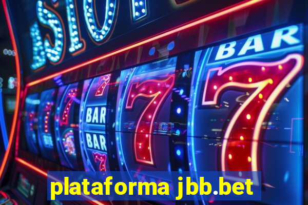 plataforma jbb.bet